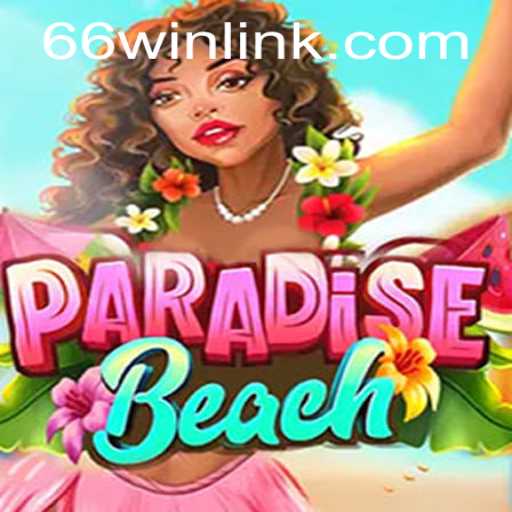 ParadiseBeach: Dive into the Tropical Adventure with 66win