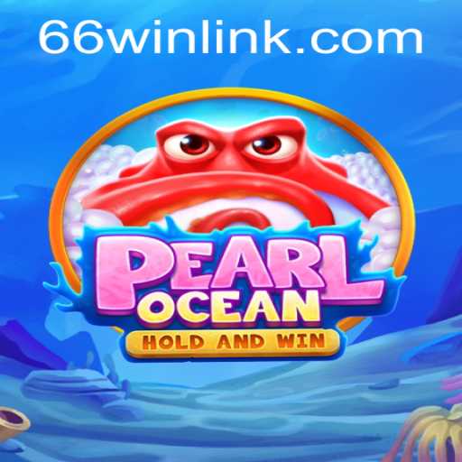 Discovering PearlOcean: The Game of Skill and Strategy with 66win